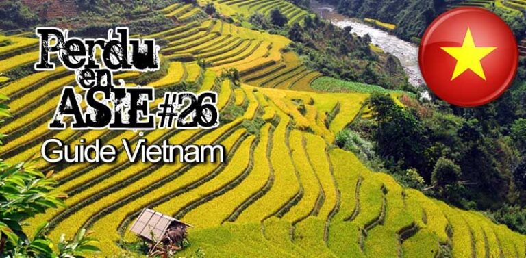 Perdu en Asie 26 Guide voyage audio Vietnam