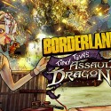 Critique de jeu : DLC de Bordelands 2 – Assault on Dragon Keep
