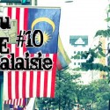 Perdu en Asie Épisode10 : Malaisie le guide voyage, voir, faire, top