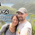 Récit de tour du monde en routard avec un petit budget #23